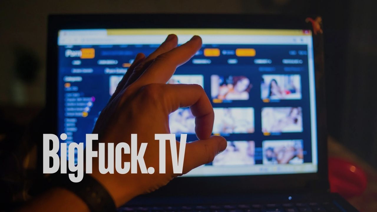 BigFuck.TV